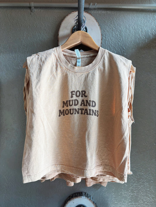 For Mud & Mountains Muscle Tank
